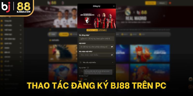 Thao tác đăng ký BJ88 trên PC