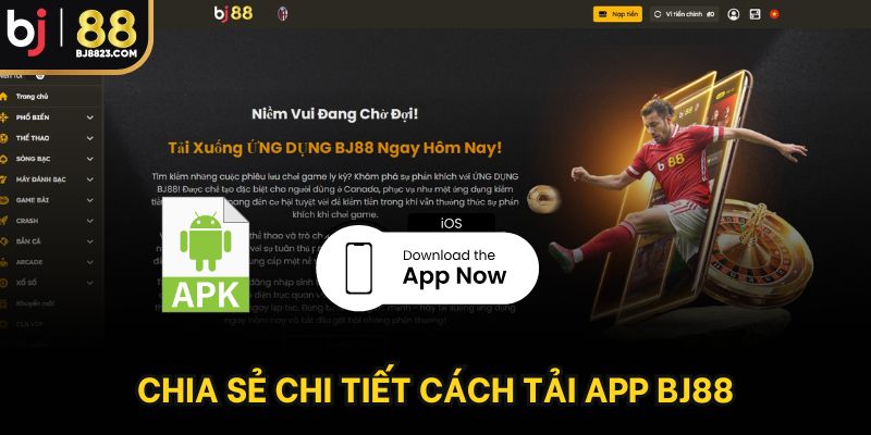 Chia sẻ chi tiết cách tải app BJ88