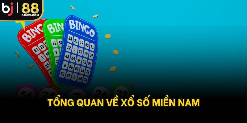 Tổng quan về xổ số miền nam